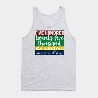 525600 Minutes - Rent Musical Quote Tank Top